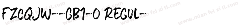 FZCQJW--GB1-0 Regul字体转换